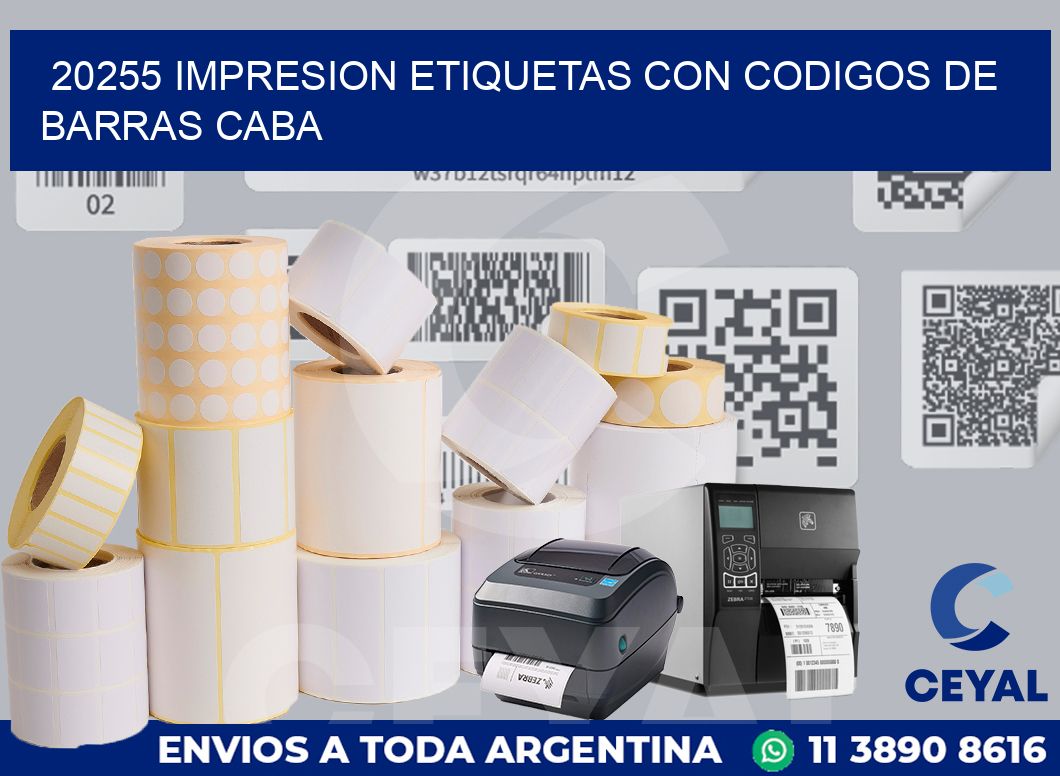 20255 IMPRESION ETIQUETAS CON CODIGOS DE BARRAS CABA