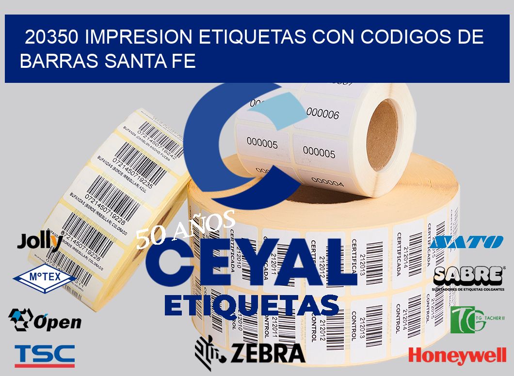 20350 IMPRESION ETIQUETAS CON CODIGOS DE BARRAS SANTA FE