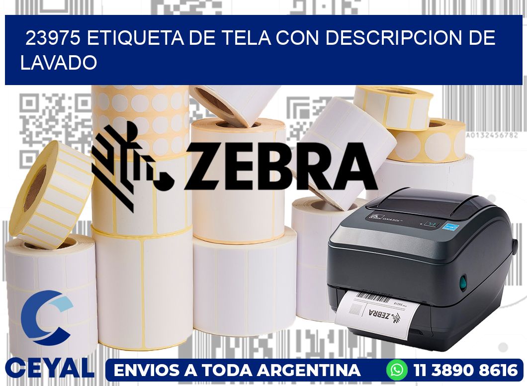 23975 ETIQUETA DE TELA CON DESCRIPCION DE LAVADO