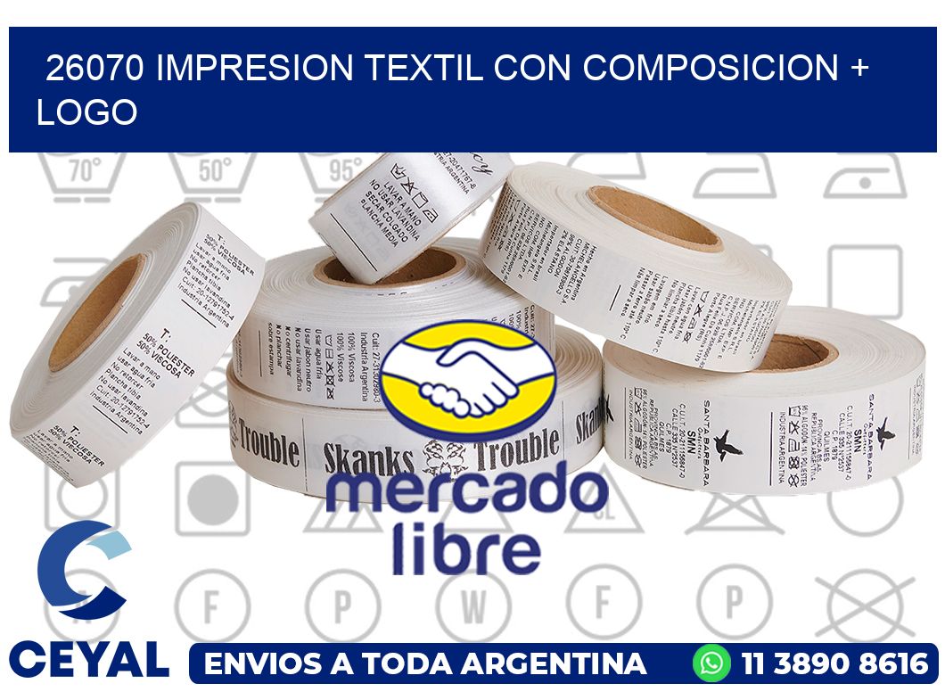 26070 IMPRESION TEXTIL CON COMPOSICION + LOGO