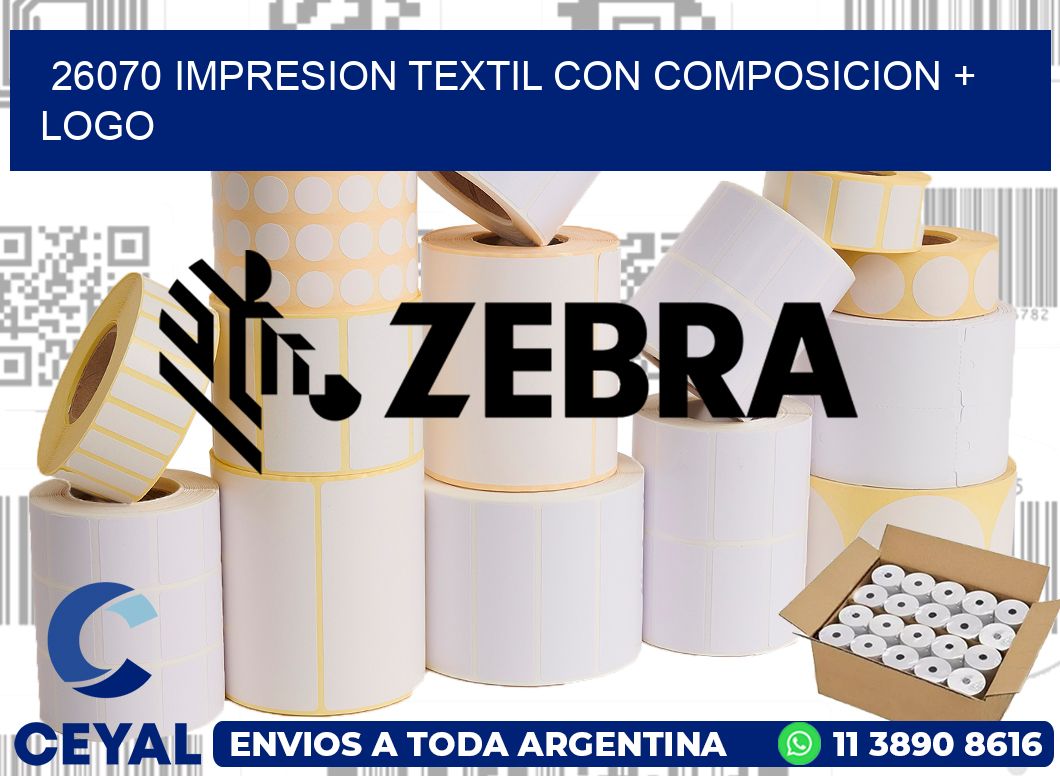 26070 IMPRESION TEXTIL CON COMPOSICION + LOGO
