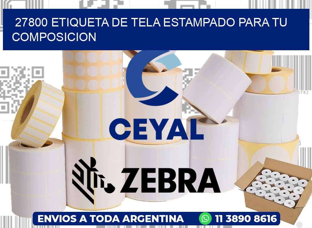 27800 ETIQUETA DE TELA ESTAMPADO PARA TU COMPOSICION