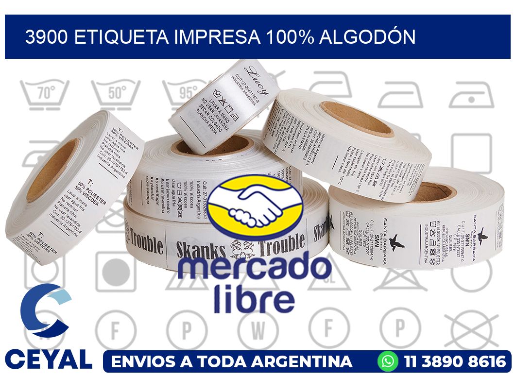 3900 ETIQUETA IMPRESA 100% ALGODÓN