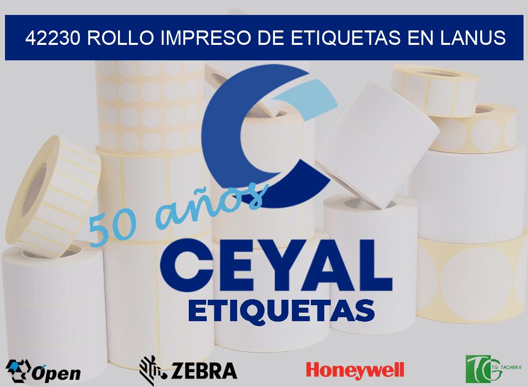 42230 ROLLO IMPRESO DE ETIQUETAS EN LANUS