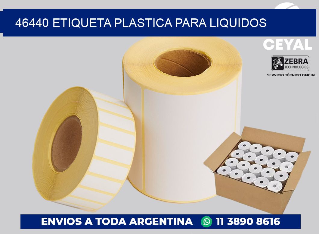 46440 ETIQUETA PLASTICA PARA LIQUIDOS