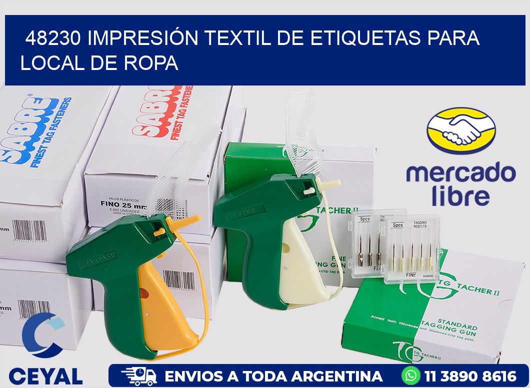 48230 IMPRESIÓN TEXTIL DE ETIQUETAS PARA LOCAL DE ROPA