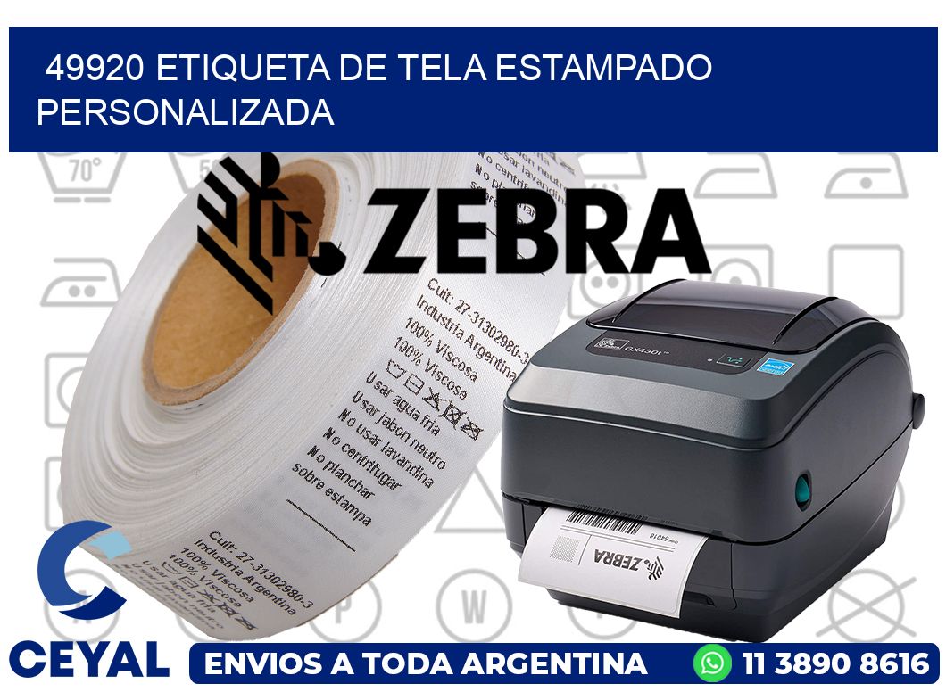 49920 ETIQUETA DE TELA ESTAMPADO PERSONALIZADA