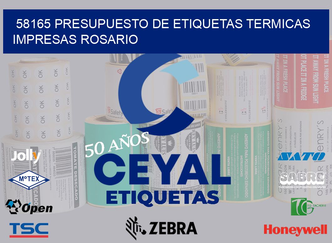 58165 PRESUPUESTO DE ETIQUETAS TERMICAS IMPRESAS ROSARIO