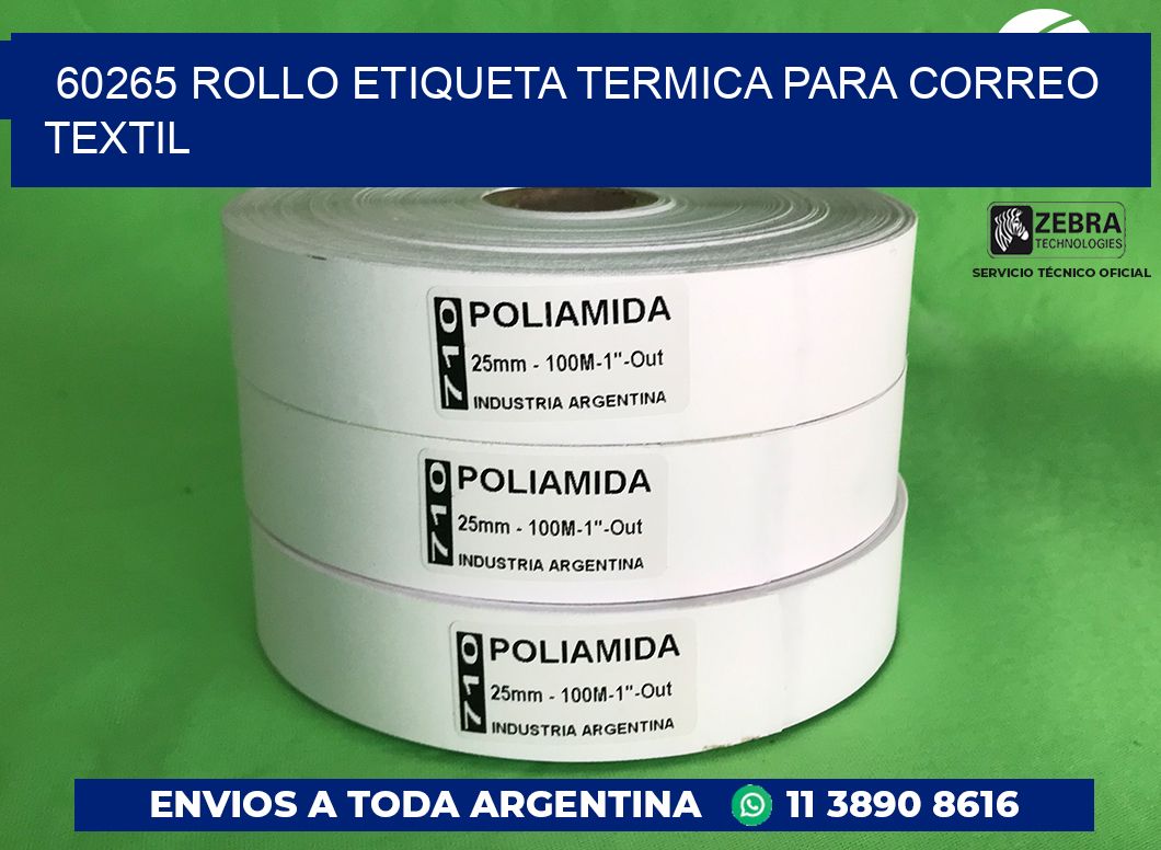 60265 ROLLO ETIQUETA TERMICA PARA CORREO TEXTIL