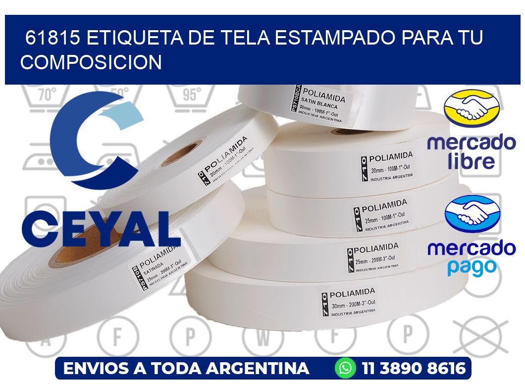 61815 ETIQUETA DE TELA ESTAMPADO PARA TU COMPOSICION