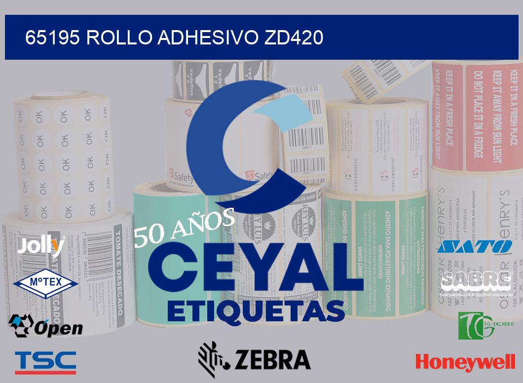 65195 ROLLO ADHESIVO ZD420