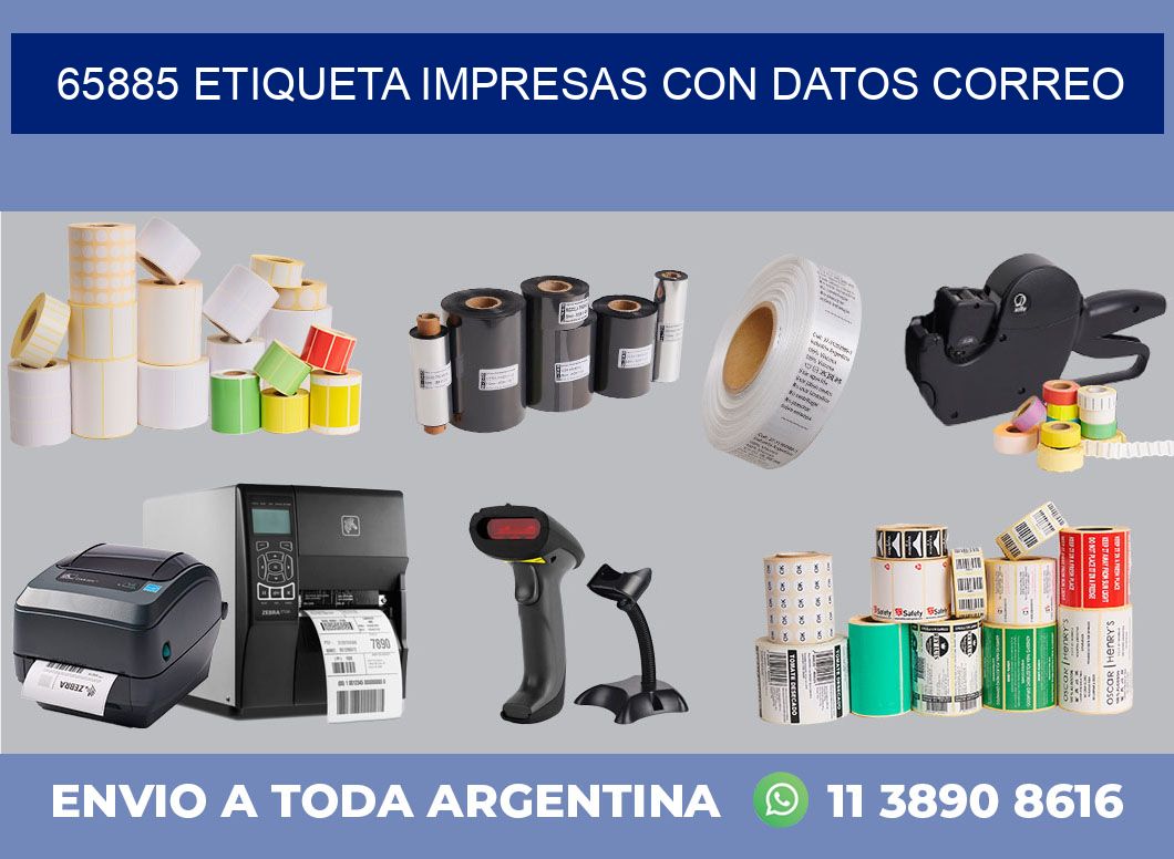 65885 ETIQUETA IMPRESAS CON DATOS CORREO