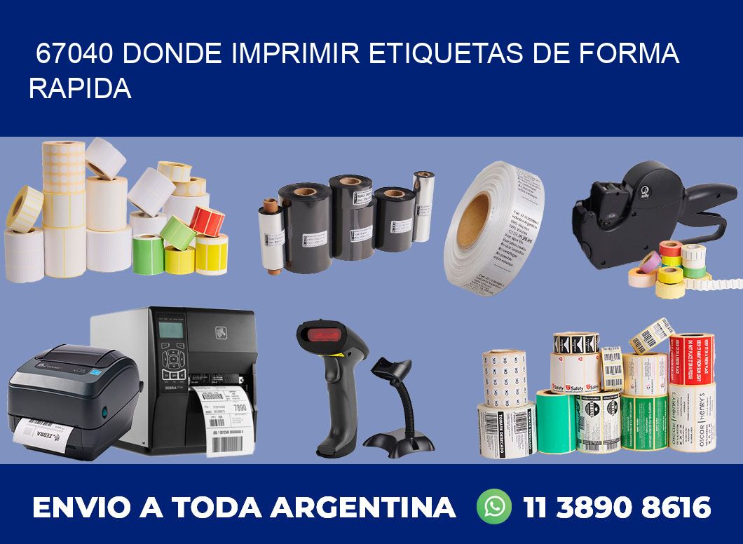 67040 DONDE IMPRIMIR ETIQUETAS DE FORMA RAPIDA
