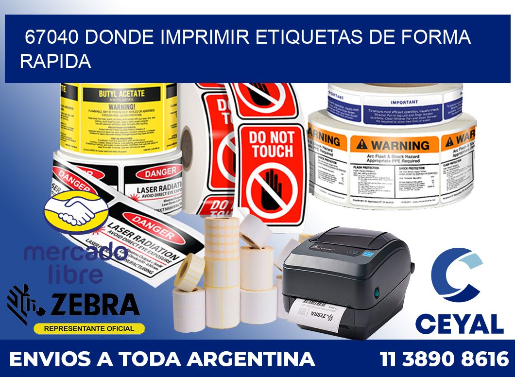 67040 DONDE IMPRIMIR ETIQUETAS DE FORMA RAPIDA