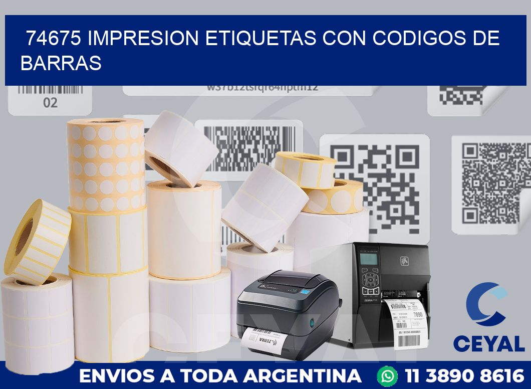 74675 IMPRESION ETIQUETAS CON CODIGOS DE BARRAS