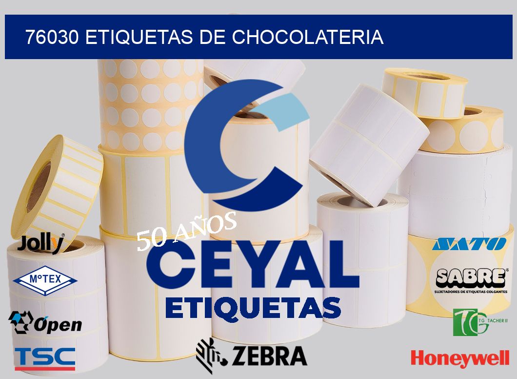 76030 ETIQUETAS DE CHOCOLATERIA