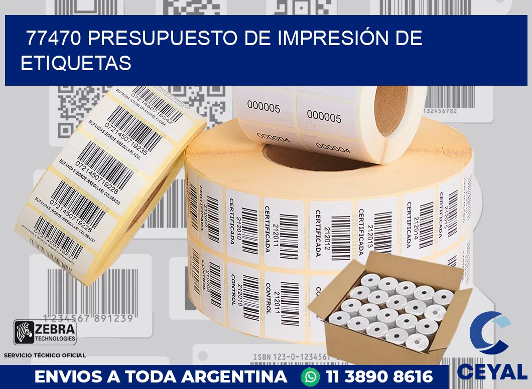 77470 PRESUPUESTO DE IMPRESIÓN DE ETIQUETAS