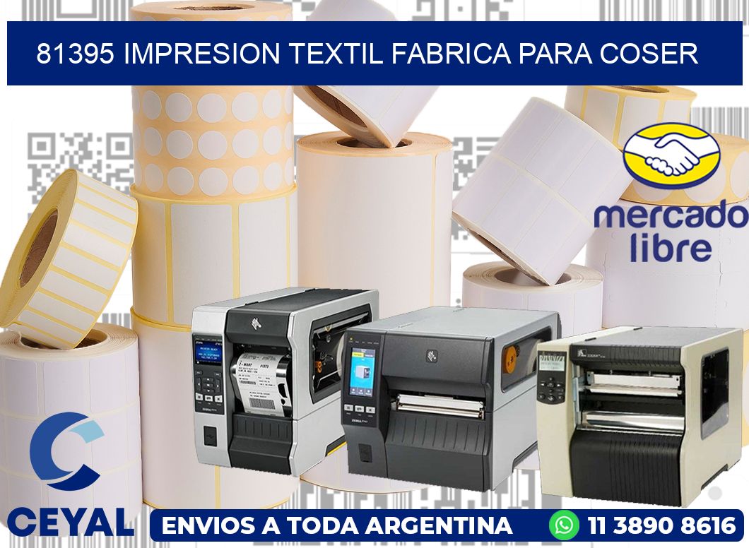 81395 IMPRESION TEXTIL FABRICA PARA COSER