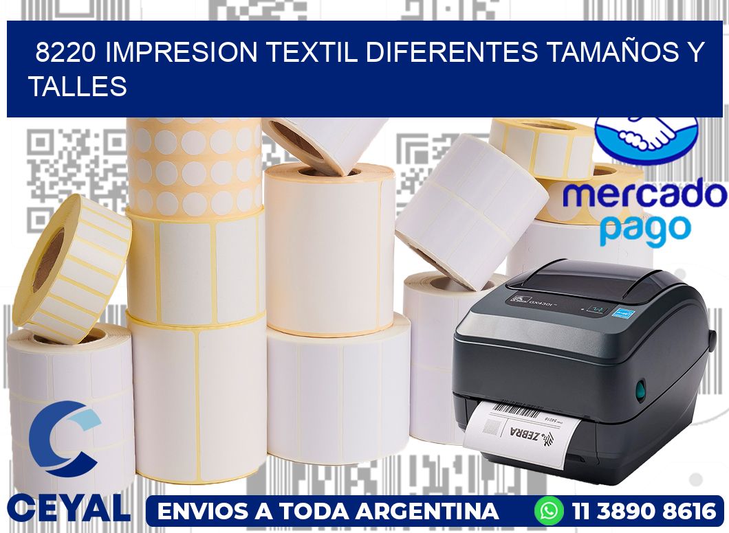 8220 IMPRESION TEXTIL DIFERENTES TAMAÑOS Y TALLES