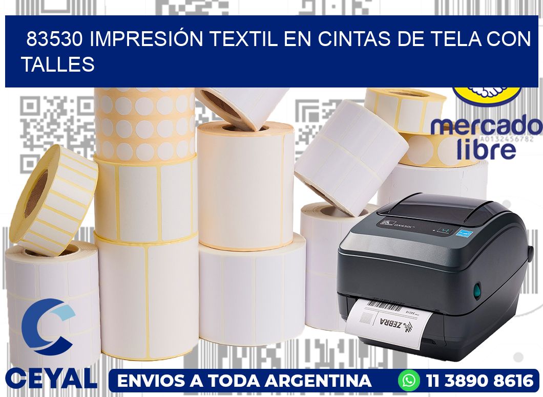 83530 IMPRESIÓN TEXTIL EN CINTAS DE TELA CON TALLES