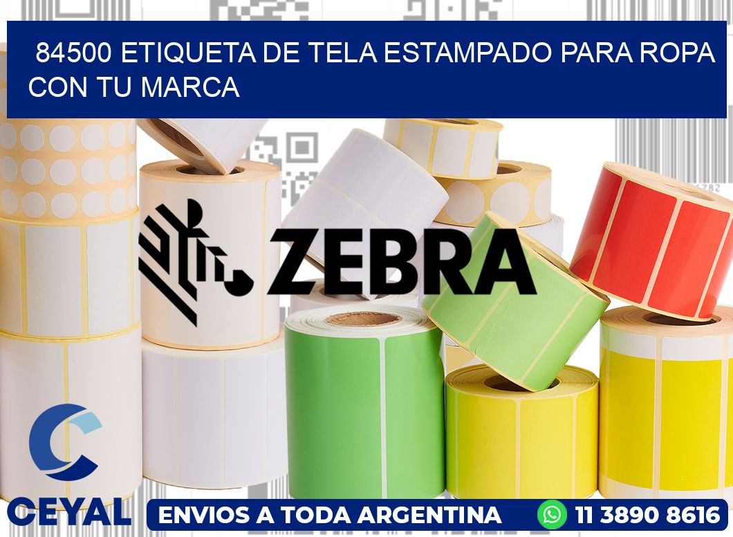 84500 ETIQUETA DE TELA ESTAMPADO PARA ROPA CON TU MARCA