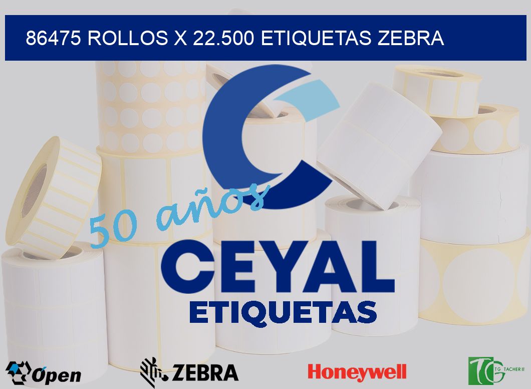 86475 Rollos x 22.500 etiquetas zebra