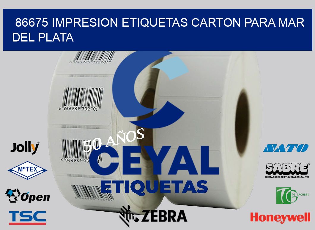 86675 IMPRESION ETIQUETAS CARTON PARA MAR DEL PLATA