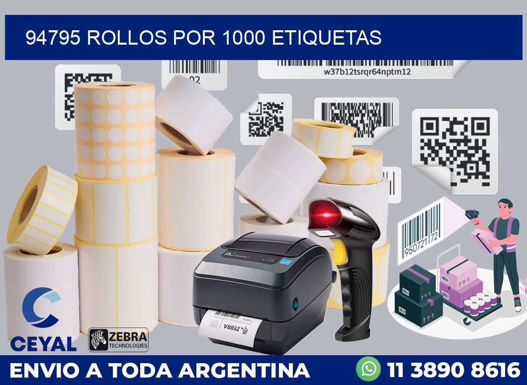 94795 Rollos por 1000 etiquetas