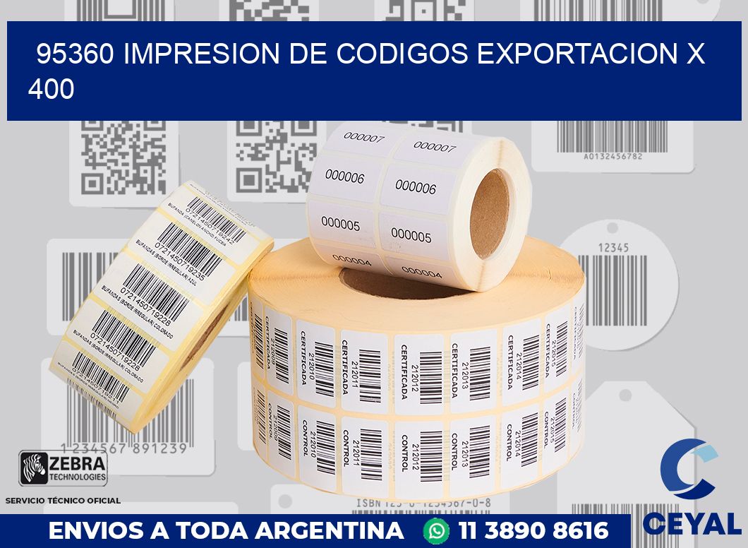 95360 impresion de codigos exportacion x 400