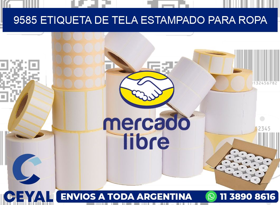9585 ETIQUETA DE TELA ESTAMPADO PARA ROPA