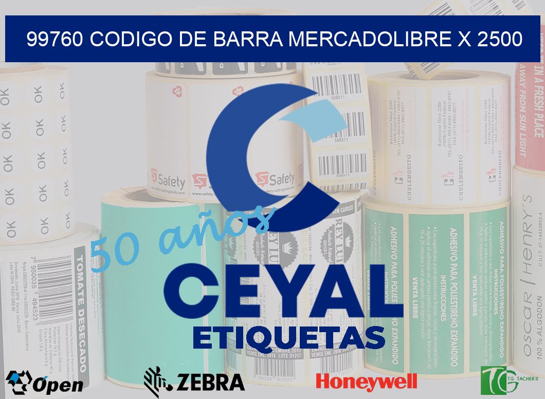99760 codigo de barra mercadolibre x 2500