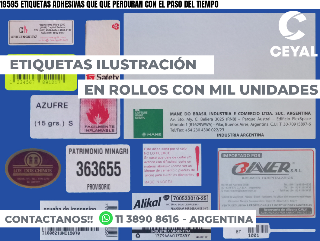 19595 ETIQUETAS ADHESIVAS QUE QUE PERDURAN CON EL PASO DEL TIEMPO