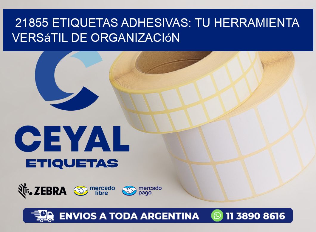 21855 Etiquetas Adhesivas: Tu Herramienta Versátil de Organización