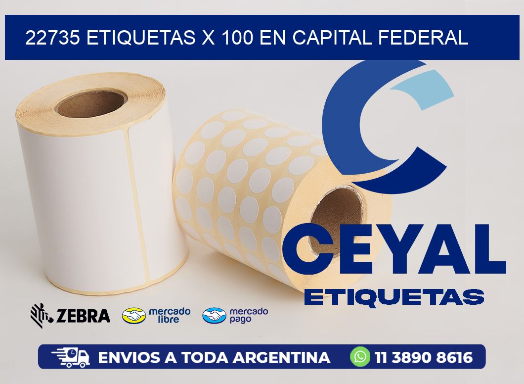 22735 ETIQUETAS X 100 EN CAPITAL FEDERAL