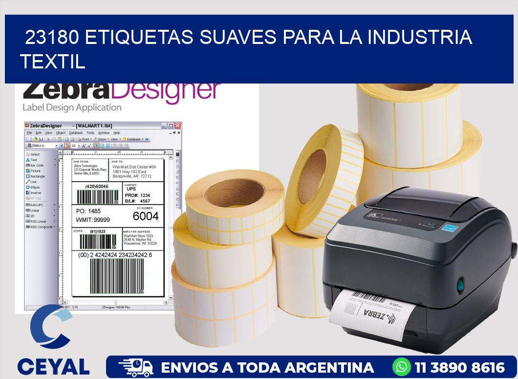 23180 ETIQUETAS SUAVES PARA LA INDUSTRIA TEXTIL
