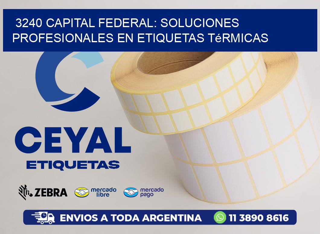3240 Capital Federal: Soluciones Profesionales en Etiquetas Térmicas