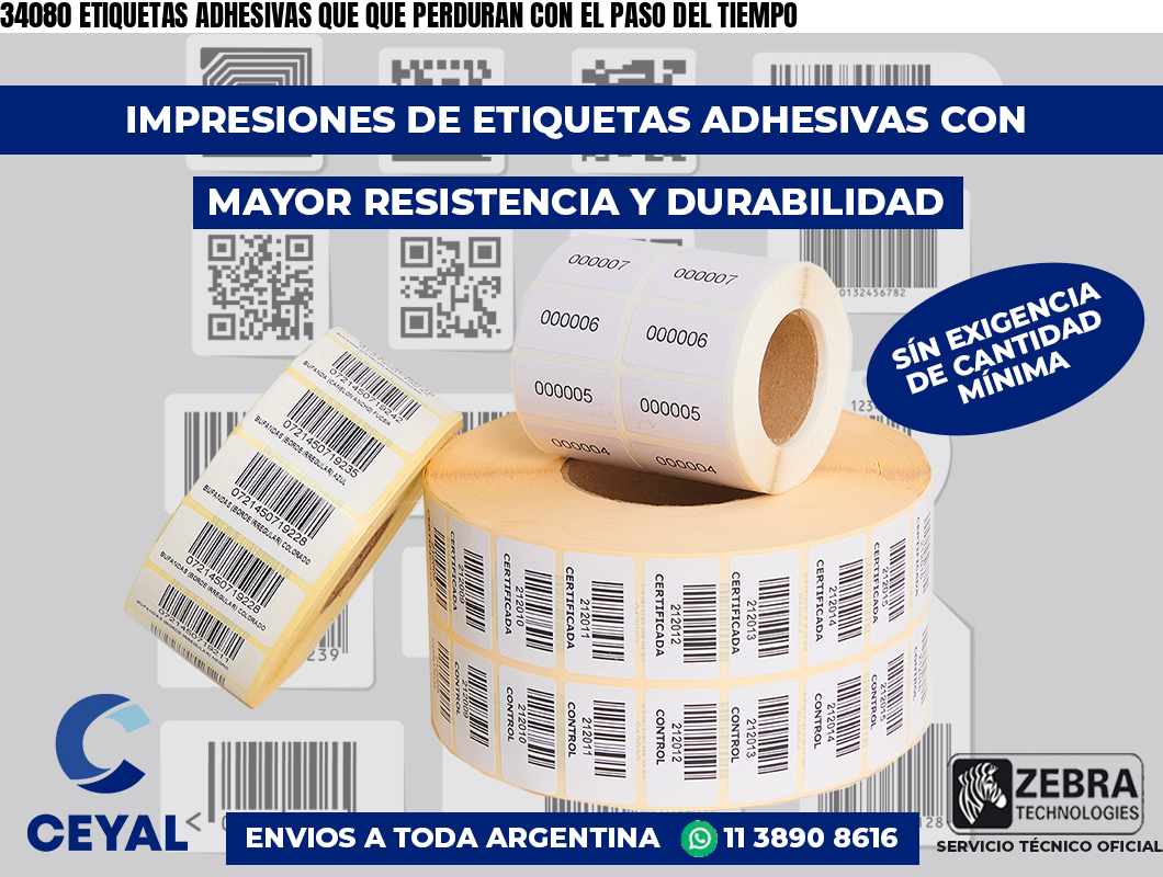 34080 ETIQUETAS ADHESIVAS QUE QUE PERDURAN CON EL PASO DEL TIEMPO