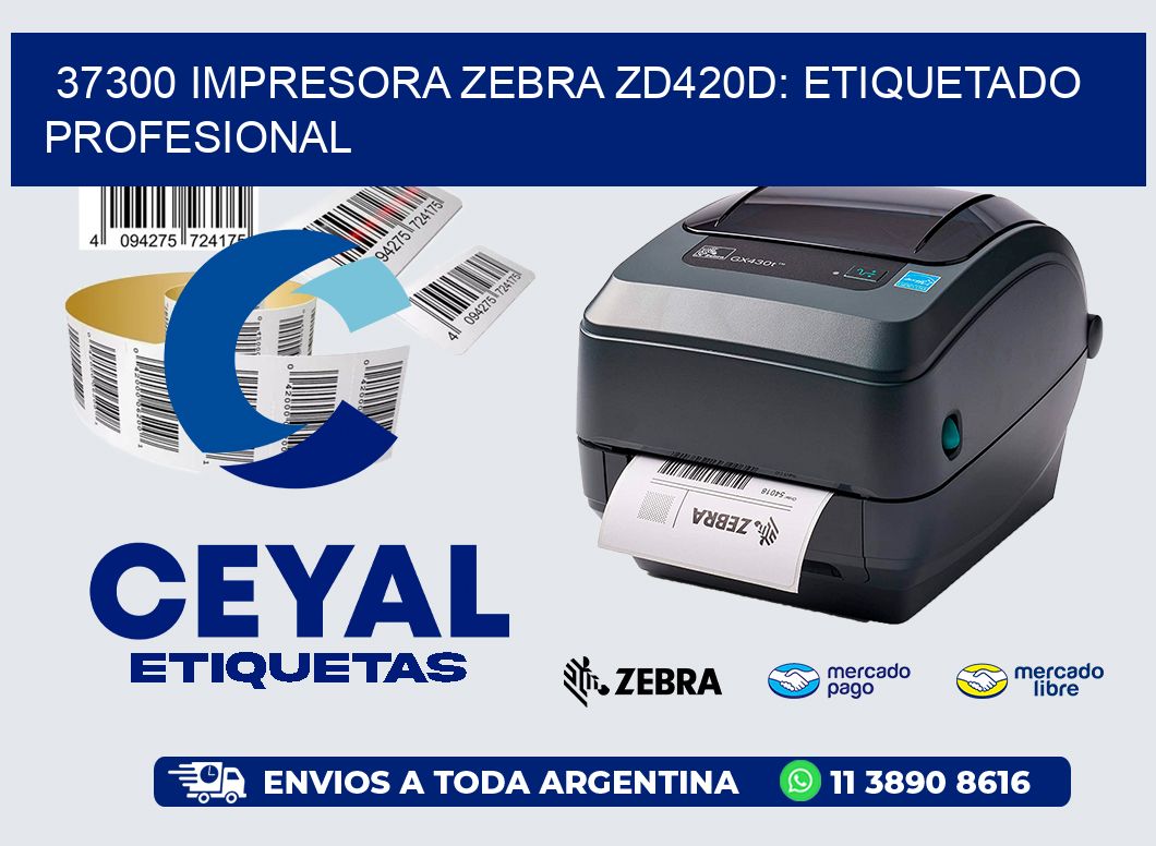 37300 Impresora Zebra ZD420D: Etiquetado Profesional