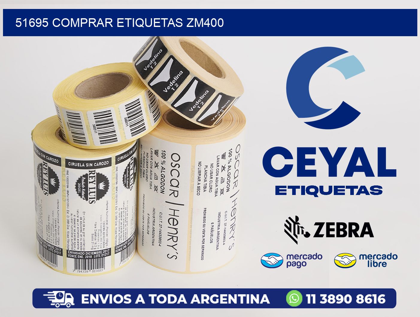 51695 COMPRAR ETIQUETAS ZM400