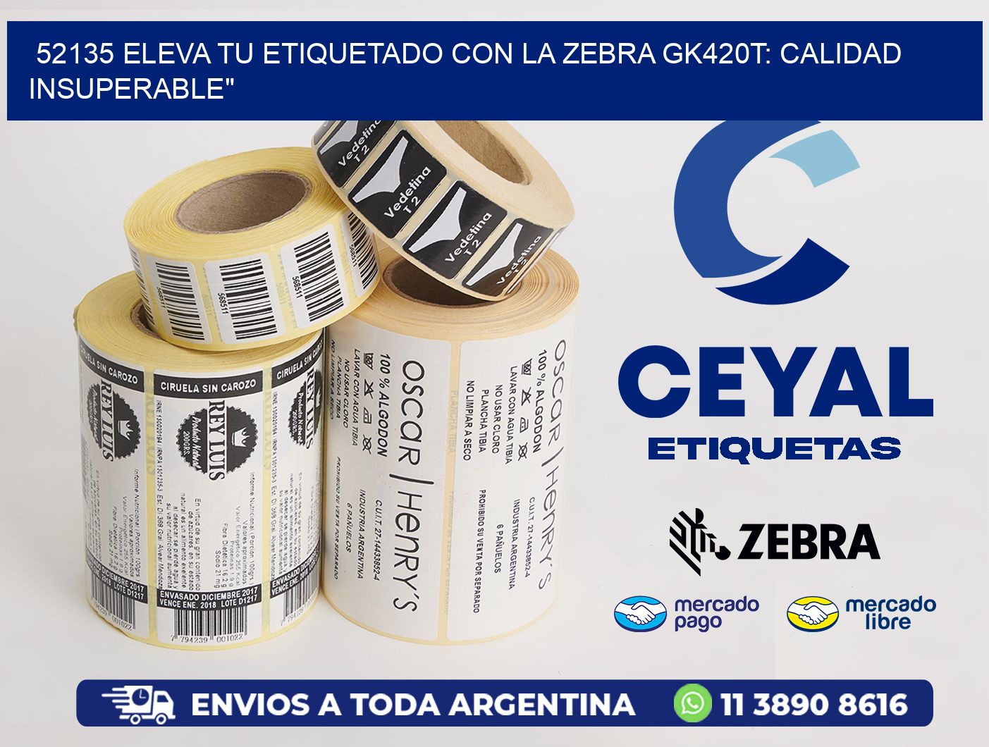 52135 Eleva tu Etiquetado con la Zebra GK420T: Calidad Insuperable