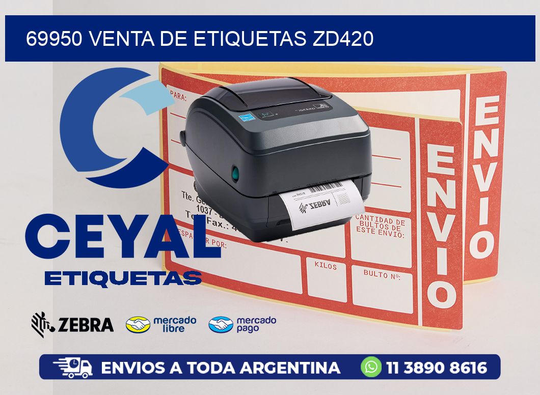 69950 VENTA DE ETIQUETAS ZD420