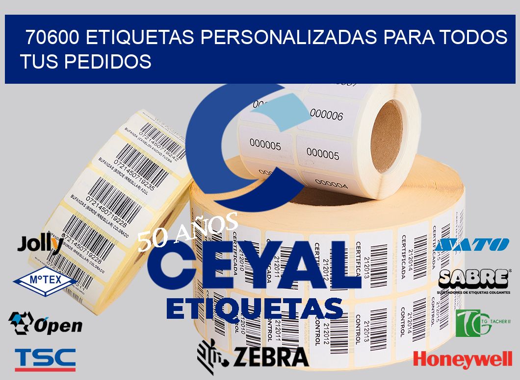 70600 ETIQUETAS PERSONALIZADAS PARA TODOS TUS PEDIDOS