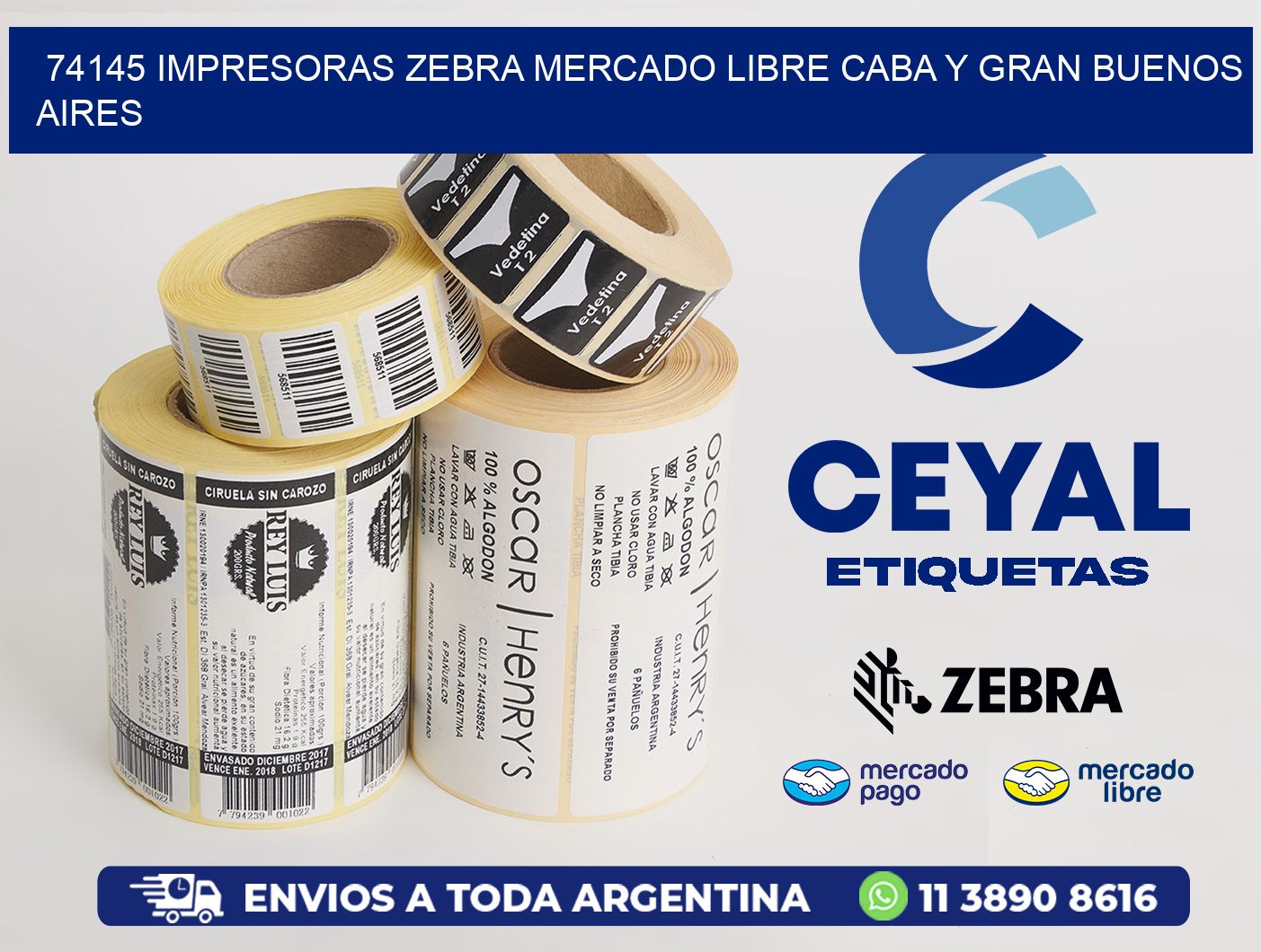 74145 IMPRESORAS ZEBRA MERCADO LIBRE CABA Y GRAN BUENOS AIRES