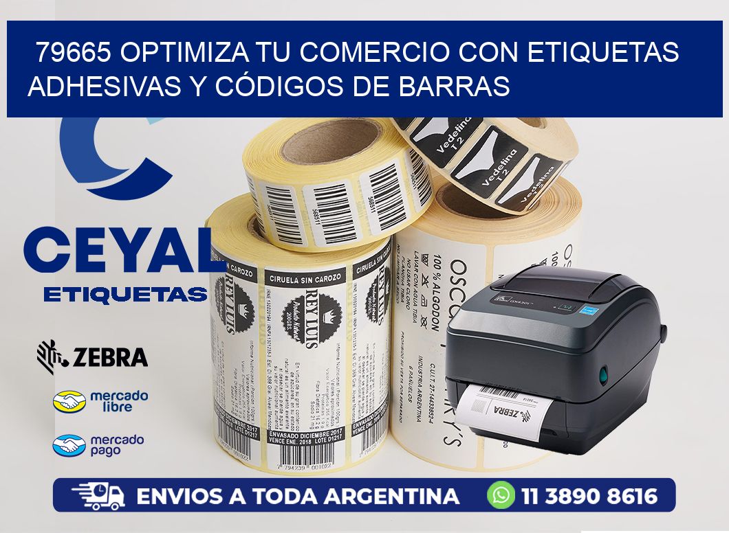 79665 OPTIMIZA TU COMERCIO CON ETIQUETAS ADHESIVAS Y CÓDIGOS DE BARRAS