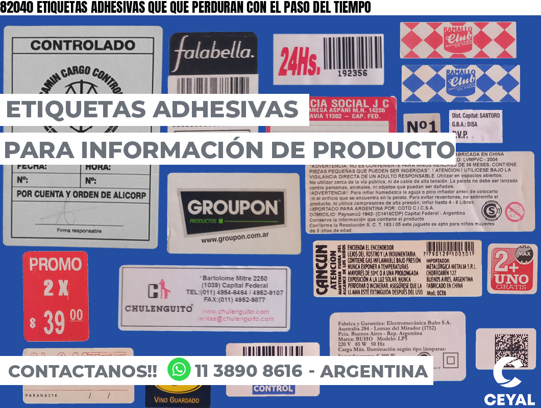 82040 ETIQUETAS ADHESIVAS QUE QUE PERDURAN CON EL PASO DEL TIEMPO