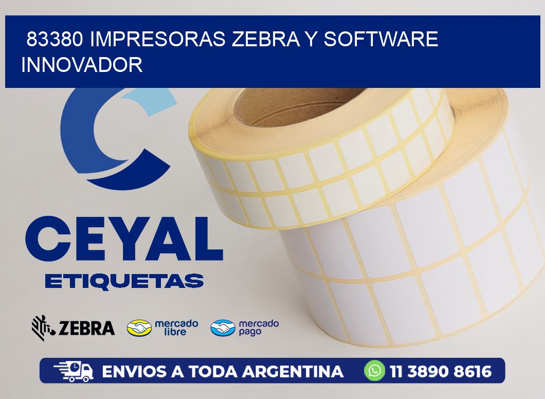 83380 Impresoras Zebra y Software Innovador