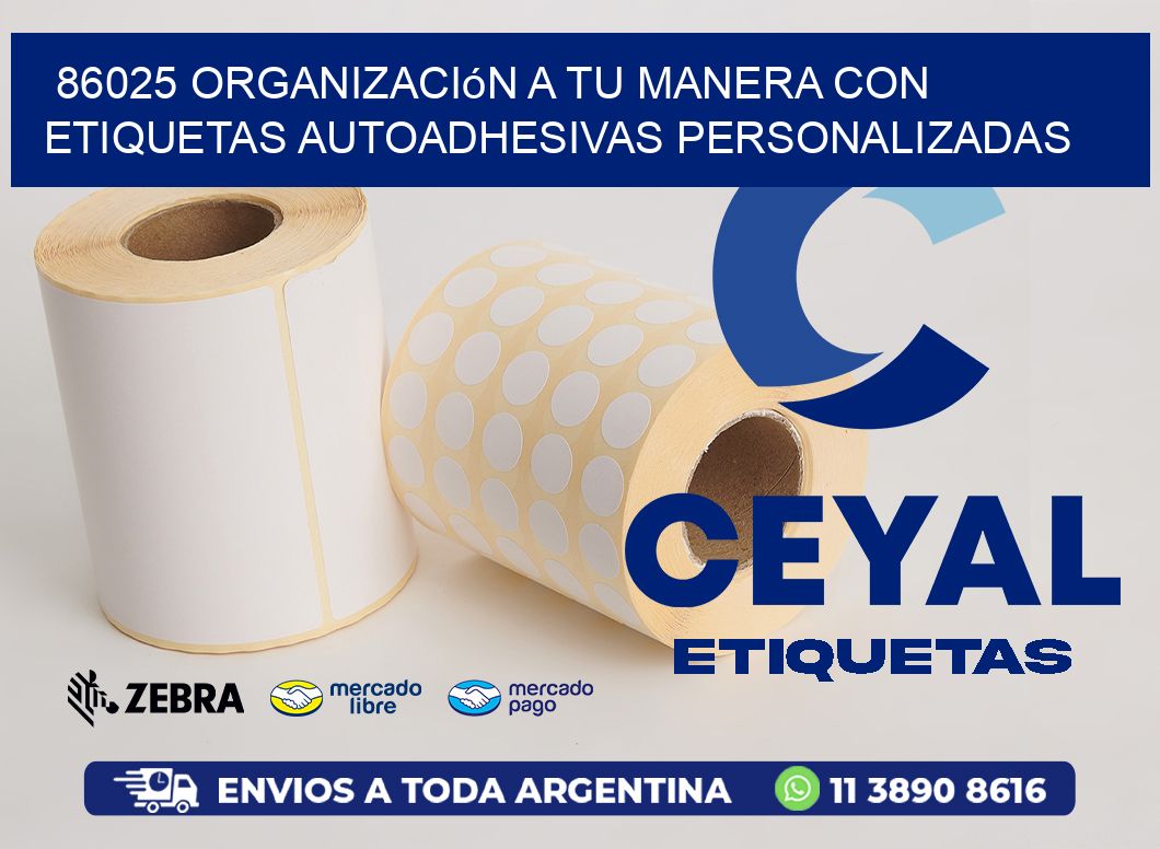 86025 Organización a Tu Manera con Etiquetas Autoadhesivas Personalizadas