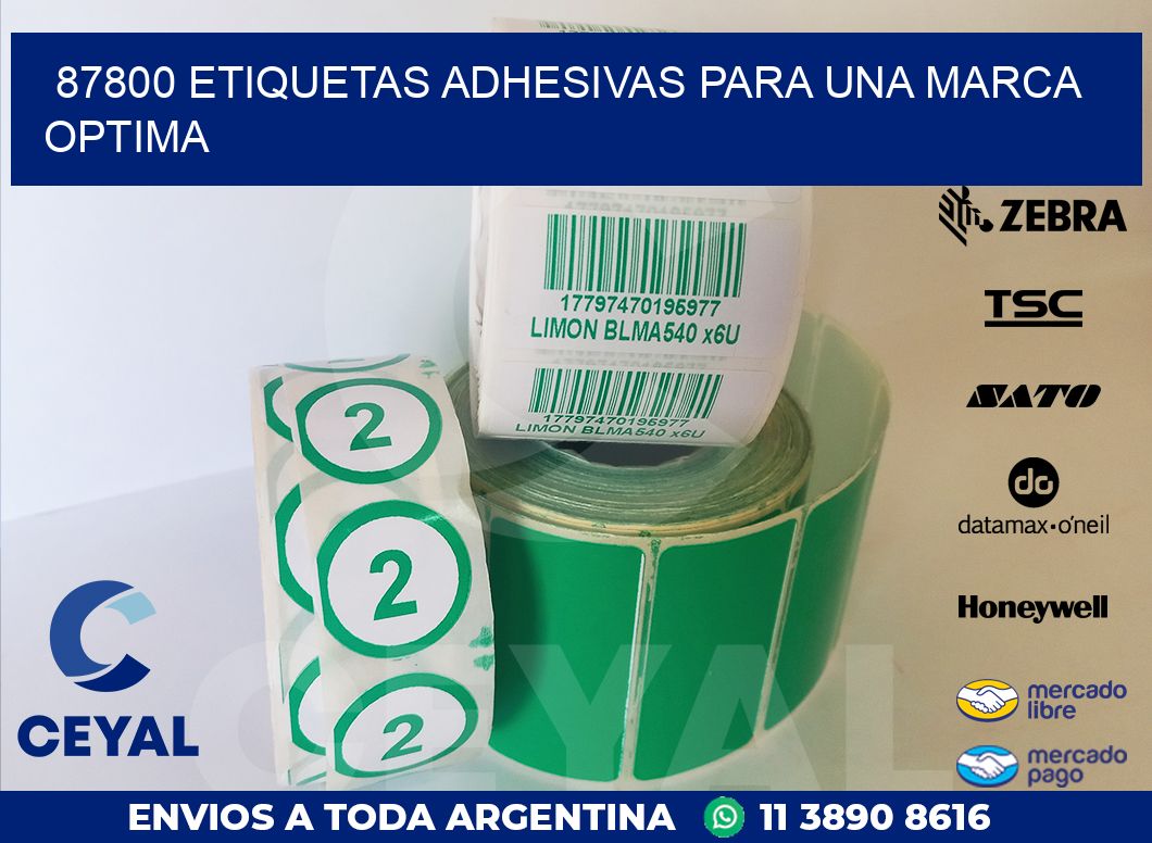 87800 ETIQUETAS ADHESIVAS PARA UNA MARCA OPTIMA