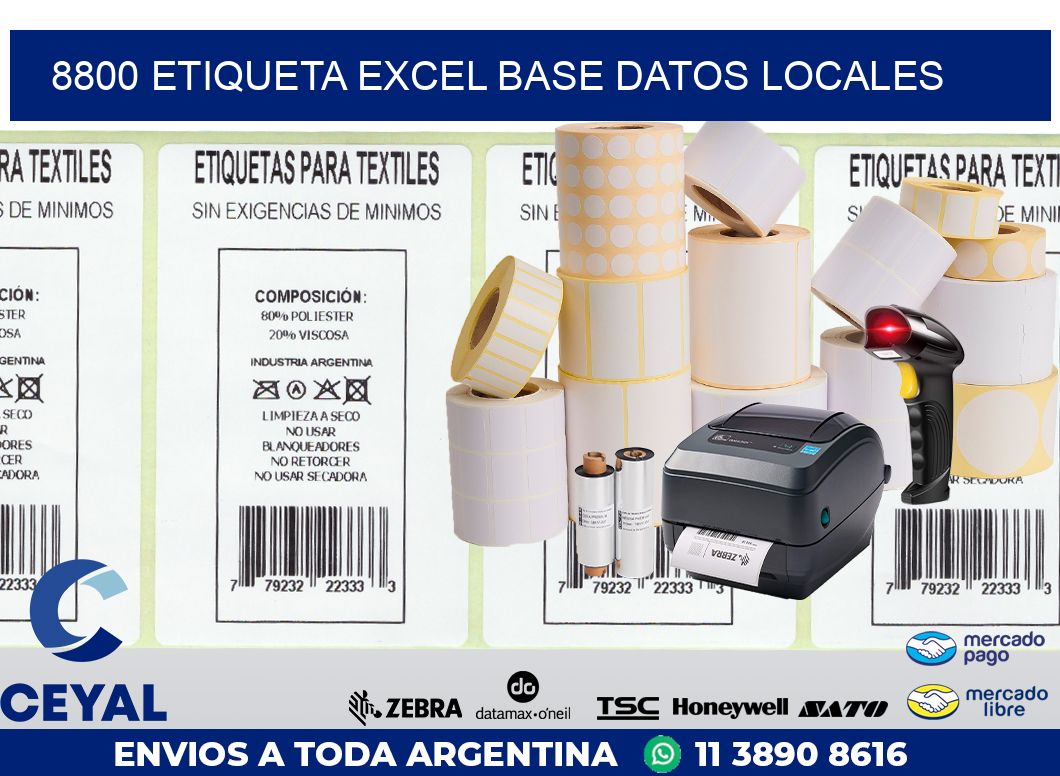 8800 etiqueta excel base datos locales