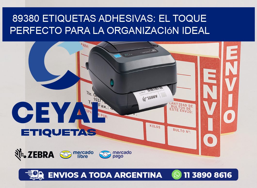 89380 Etiquetas Adhesivas: El Toque Perfecto para la Organización Ideal